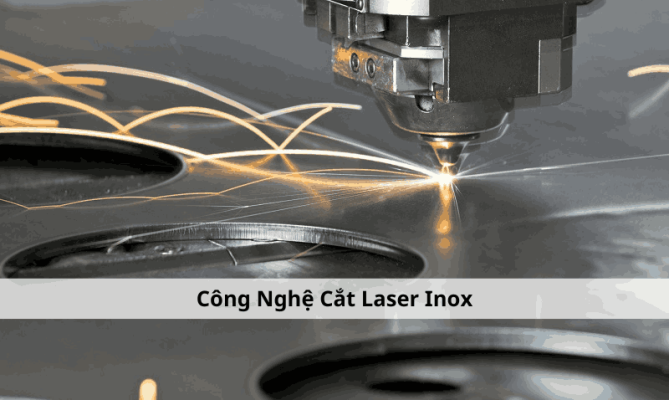 Công nghệ cắt laser inox